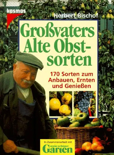 Grossvaters alte obstsorten - grossvaters,