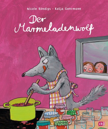 Der marmeladenwolf bilderbuch - marmeladenwolf,
