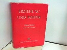 Erziehung und Politik. MINNA SPECHT zu Ihrem 80. Geburtstag Diverse: