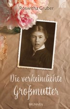 Die verheimlichte großmutter - die,
