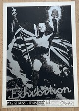 Neue Slowenische Kunst, Plakat Was ist Kunst Irwin Orig.Siebdruck 100/70 cm Rare