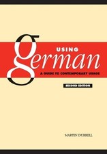 Using German: A Guide to