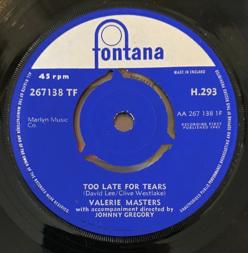 Valerie masters too late for - too,