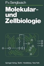 Molekular- und Zellbiologie von Peter von Sengbusch | Buch | Zustand sehr gut