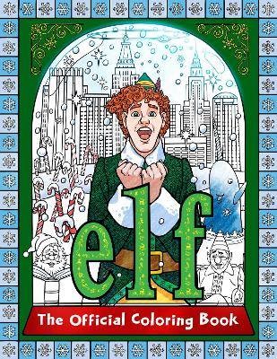 Elf the official coloring - elf:,