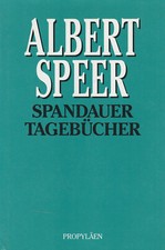 Spandauer Tagebücher • Speer, Albert | 1994, Gebundene Propyläen Ausgabe | Top