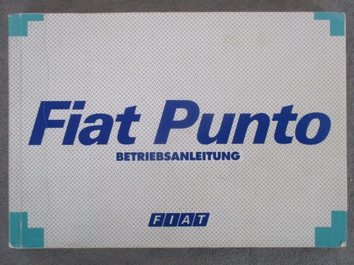 Betriebsanleitung fiat punto - betriebsanleitung,