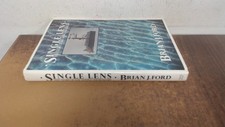 			Single Lens: The Story of the Simple Microscope, Ford, Brian J., 		