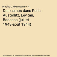 Des camps dans Paris