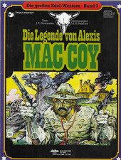 Die großen Edel-Western Nr.3 / 1980 Die Legende von Alexis Mac Coy