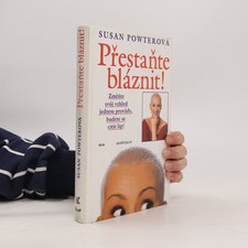 Přestaňte bláznit -  , | 