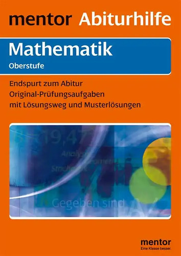 Mentor abiturhilfe mathematik - abiturhilfe:,