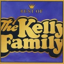 Best of von Kelly Family,the | CD | Zustand akzeptabel