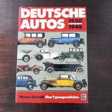 Deutsche Autos 1920 - 1945 ( Werner Oswald )