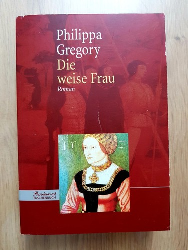 Die weise frau philippa - weise,