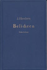 Belichten. HOUBEN, J.: