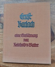 Ernst Barlach-Eine Einführung in sein plastisches und graphische Werk- R. Walter