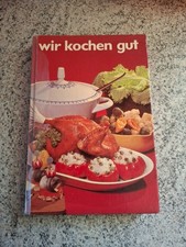 Wir kochen gut DDR Verlag für