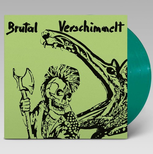 Brutal verschimmelt - brutal,