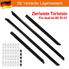4x ZIERLEISTEN TÜRLEISTEN für AUDI A4 Limousine Avant mit Clips Satz Lestein Neu