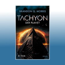 Tachyon 3 | Brandon Q. Morris