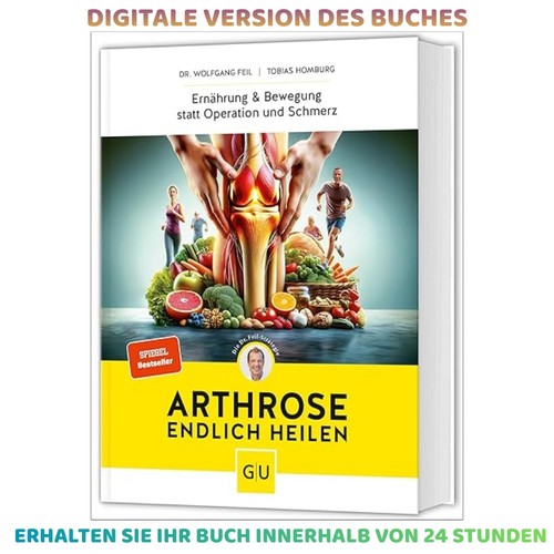 Arthrose endlich heilen die - endlich, heilen: