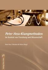 Peter Hess - Klangmethoden im