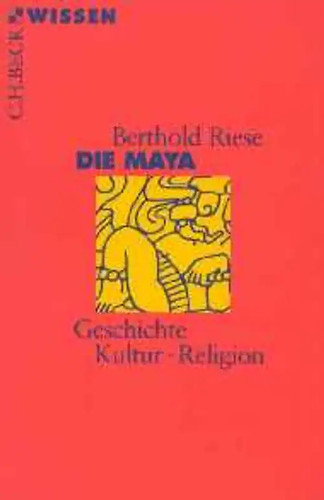 Die maya geschichte kultur - maya.,