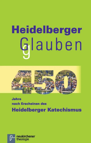 Heidelberger glauben 450 - |,