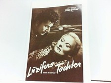 Illustrierte Film-Bühne - Nr. 3885 - Luzifers Tochter. (Retour de Manivelle). Fi