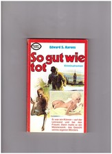So gut wie tot - Edward S. Aarons - Super Krimi