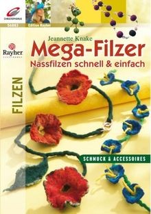 Mega filzer nassfilzen - mega-filzer:,