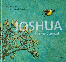 Joshua der kleine zugvogel - joshua,