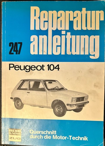 Reparaturanleitung peugeot 104 - reparaturanleitung,