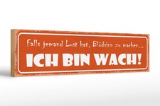 Ontrada Holzschild 46x10cm Blödsinn machen ich bin wach Holz Schild