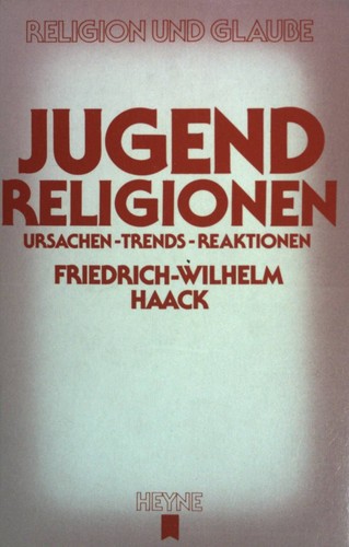 Jugendreligionen ursachen - jugendreligionen:,