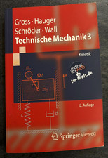Technische Mechanik 3 - Gross, Hauger, Schröder, Wall / 12. Auflage