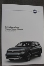 VW Tiguan, Tiguan Allspace  Bedienungsanleitung "August 2023"  Betriebsanleitung