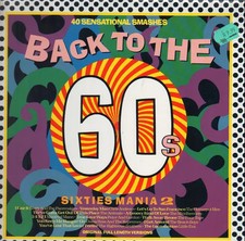 2xLP The Four Tops, The Animals, The Yardbirds, The Small Faces Back To The 60