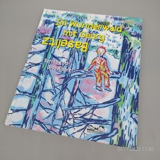 Benita Roth: Im Wunderwald mit