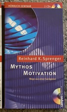 Reinhard K. Sprenger Hörbuch Seminar Mythos Motivation CD