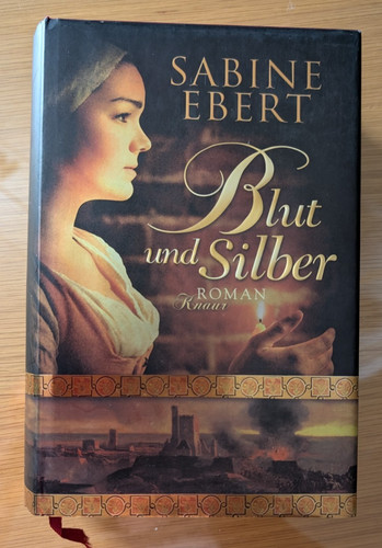Blut und silber - blut, roman