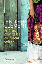 Gebete Für Die, Die Gestohlen Wurden | Clement Jennifer | Guter Zustand