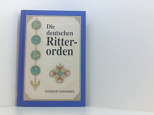 Die deutschen ritterorden - die,
