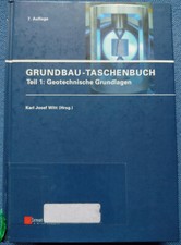 Grundbau-Taschenbuch - Teil 1: Geotechnische Grundlagen (7. Auflage 2008)