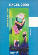 EXCEL 2000. Lernen durch