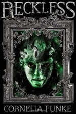 Reckless von Cornelia Funke |
