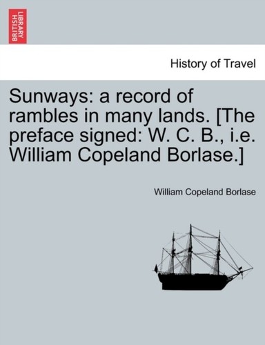 Borlase sunways a record of - -,