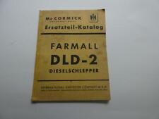 Mc Cormick IH Farmall DLD-2 Schlepper Ersatzteillkatalog Original 1954