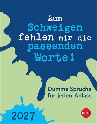 Dumme sprüche für jeden - dumme,